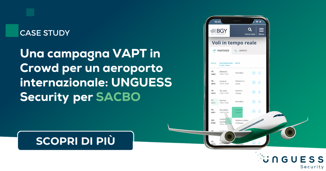 Una campagna VAPT in Crowd per un aeroporto internazionale: UNGUESS ...